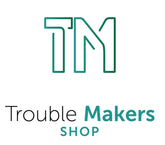 Trouble Makers Shop